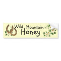 Wild Mountain Honey Bumper Sticker bumper stickers