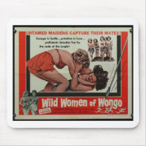 Wild Women Of Wongo Mousepads