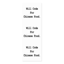 will code for chinese food bookmark business cards