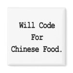 will code for chinese food magnets
