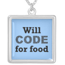 Will Code For Food Necklace