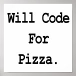 will code for pizza posters