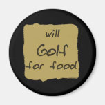 Will Golf For Food Magnets