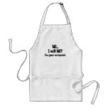 Will NOT Fix Your Computer Apron