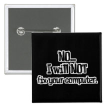 Will NOT Fix Your Computer Pinback Button