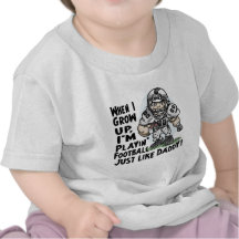 Will Play Football Like Daddy Shirts Gifts