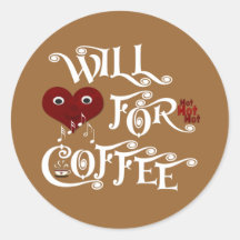 Will sing for coffee sticker