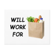 Will Work For Food Post Card
