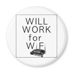 Will Work for WiFi magnets