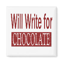 Will Write for Chocolate Gift for Writers