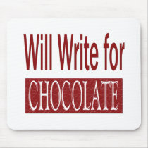 Will Write for Chocolate Gift for Writers