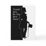 Will you be my best man, black and white gent cards