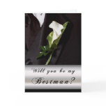 Will you be my Best Man?