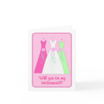 Will You Be My Bridesmaid? Greeting Cards