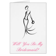 "Will you be my Bridesmaid" Card