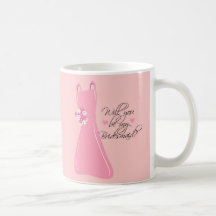 "Will you be my Bridesmaid?" Coffee Mug