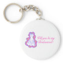 Will You Be My Bridesmaid (Dress) keychains