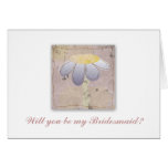 "Will you be my Bridesmaid?" Greeting Card