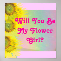 Will you be my flower girl? posters
