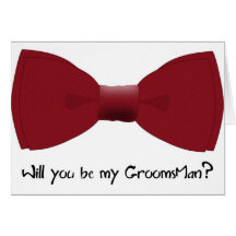 Will You be my Groomsman? Card