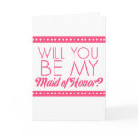 Will You Be My Maid of Honour?