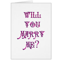 Will You Marry Me? Greeting Card