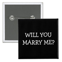 Will You Marry Me Pinback Buttons