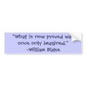 William Blake Imagination Quote bumper stickers