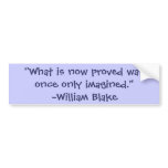 William Blake Imagination Quote bumper stickers