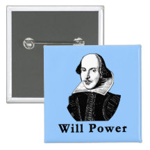 William Shakespeare WILL POWER Tshirts Button