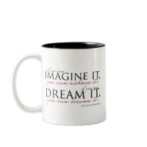 William Ward Imagine Quote Mugs