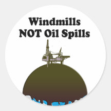 WINDMILLS NOT OIL SPILLS STICKER