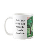 Windswept Tree, God, help me to slow down the w... Coffee Mug