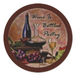 Wine Is Bottled Poetry stickers