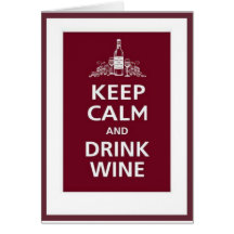 WINE: "KEEP CALM AND DRINK WINE" CARDS