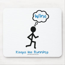 Wine - Keeps Me Running Mousepads