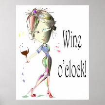 Wine o'clock humorous Wine saying Poster