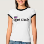 Wine Snob t-shirts