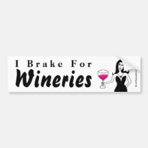 Wine Vixen "I Brake For Wineries" Bumper Sticker