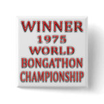 Winner 1975 World Bongathon Championship buttons