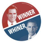 Winner or Whiner Romney Vs Obama Round Sticker