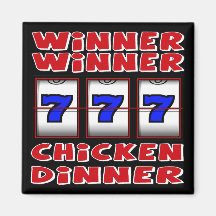WINNER WINNER CHICKEN DINNER REFRIGERATOR MAGNET
