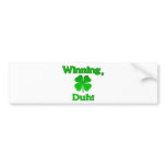 Winning Charlie Sheen St. Patrick's Day bumper stickers