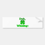 Winning Charlie Sheen St. Patrick's Day Bumper Sticker