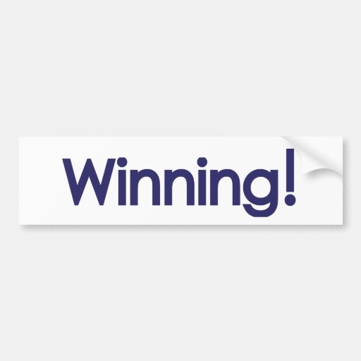winning! sheen bumper stickers