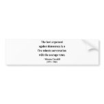 Winston Churchill Quote 10a bumper stickers