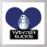 winter sucks emo snowman posters