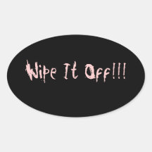 Wipe It Off!! Sticker