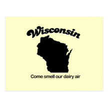 Wisconsin - Come smell our dairy air Postcard