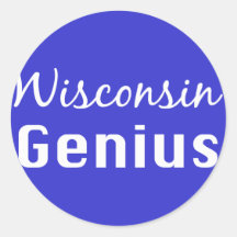 Wisconsin Genius Gifts Round Sticker